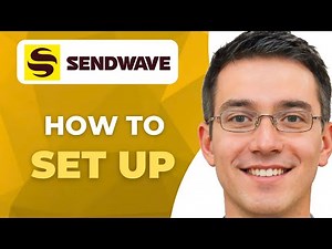 How To Set Up Sendwave | Easy Set Up