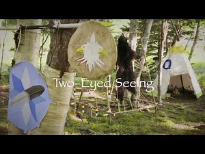 ACHH Video: Two-Eyed Seeing Approach