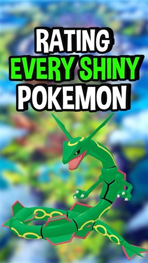 Rating Every Shiny Pokémon Part 3: Rayquaza