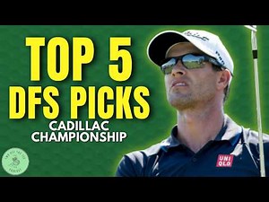 Cadillac Championship PGA DFS & Best Bets 2026