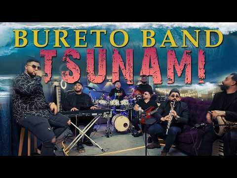 Bureto Band - Tsunami / Бурето Бенд - Цунами