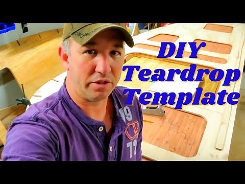 DIY Teardrop Camper /Template/ Pattern Layout