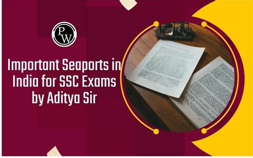Important Seaports in India for SSC Exams by Aditya Sir