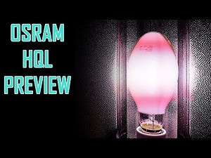 OSRAM Mercury Vapor lamp PREVIEW (HQL 250 W E40)
