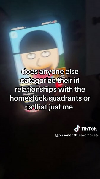 Homestuck Quadrants in Real Life Relationships