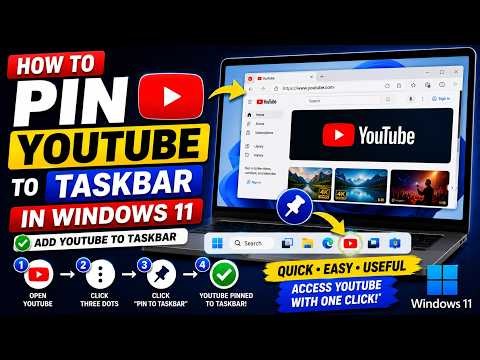 How to Pin YouTube to Taskbar in Windows 11 | Add YouTube Shortcut Easily