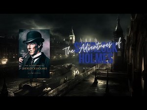 📳📀The Adventures of Sherlock Holmes by Arthur Conan Doyle | Full Detective Audiobook 🎶🎧🎵