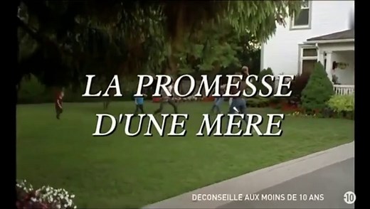 La promesse d'une mère 1/2