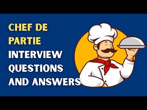 Chef DE Partie Interview Questions and Answers