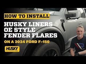 DIY Fender Flare Install on 2024 F‑150 – OE‑Style Husky Liners