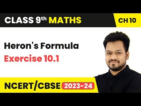 Heron's Formula - Exercise 10.1 | Class 9 Maths Chapter 10