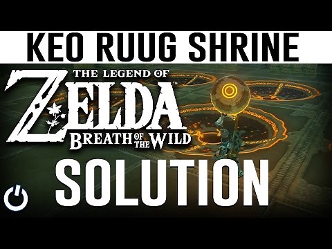HOW TO SOLVE KEO RUUG SHRINE! - Zelda Breath of the Wild - Tutorial/Guide