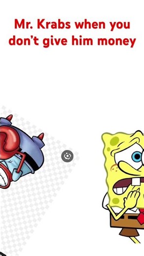 #funny #memes SpongeBob made mr krabs angry