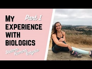 Review: I tried every biologic medication for Crohn's/Colitis | IBD and Stelara, Humira, Entyvio Pt1