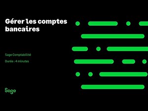 Sage Comptabilité - Gérer les comptes bancaires (Canada)