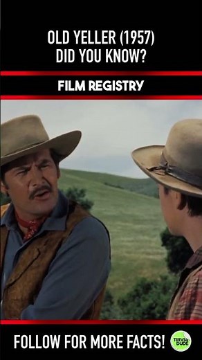 Did you know THIS about OLD YELLER (1957)? Fact 5
