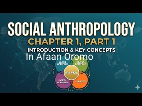 Freshman course Social Anthropology Chapter 1 part 1