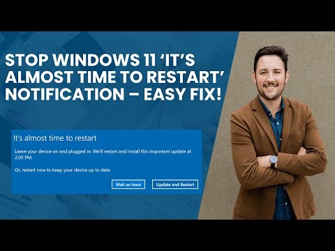 Stop Windows 11 ‘It’s Almost Time to Restart’ Notification – Easy Fix!