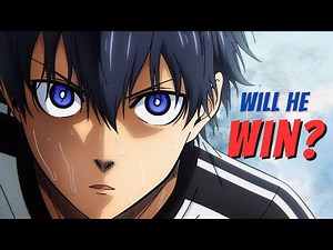 Blue Lock Recap: Everything You Need to Know Before Season 2!