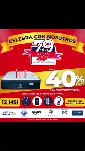 🎉79 Aniversario Atlas del Descanso! 🎉 ¡En sucursal Los Atrios la fiesta continúa! 40% de descuento adicional   ¡LICUADORA, ASPIRADORA, TETERA o BOCINA BLUETOOTH de REGALO al comprar tu colchón! 🤯 ¡Además, nuestro paquete emblemático: 🎁 colchón 79 aniversario de atlas  base   regalo (almohadas y bocina) a un precio increíble! Sealy, Spring Air, Principe, Magnus, Restonic y colchones de caja Roomi.. ¡todos con mega descuentos! #entregasincosto #entregainmediata #colchones #protectoresdecolchon