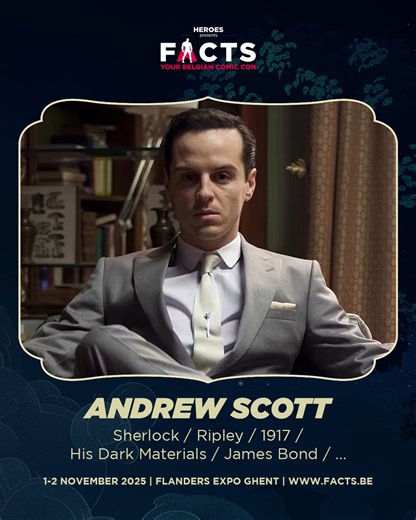 ⭐ Please welcome FACTS' first Fall 2025 guest actor: Andrew Scott! 👉 https://bit.ly/4dFMuKN ----- 🕵️ Moriarty in Sherlock 🍸 'C' in the James Bond movie Spectre 🦅 John Parry in His Dark Materials 🔫 Tom Ripley in Netflix's Ripley and so much more! ----- 🎟️ Get your entry tickets before Monday, June 16th, to enjoy the best prices of Wave 1! 👉 www.facts.be/tickets | FACTS