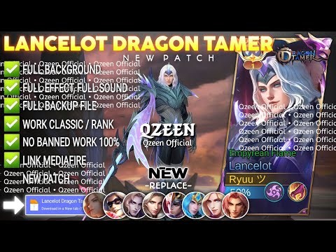 Script Skin Lancelot Dragon Tamer - Empyrean Flame No Password | Full Effect Voice | Patch Terbaru