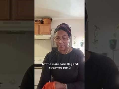 How to make basic flags and streamers part 3