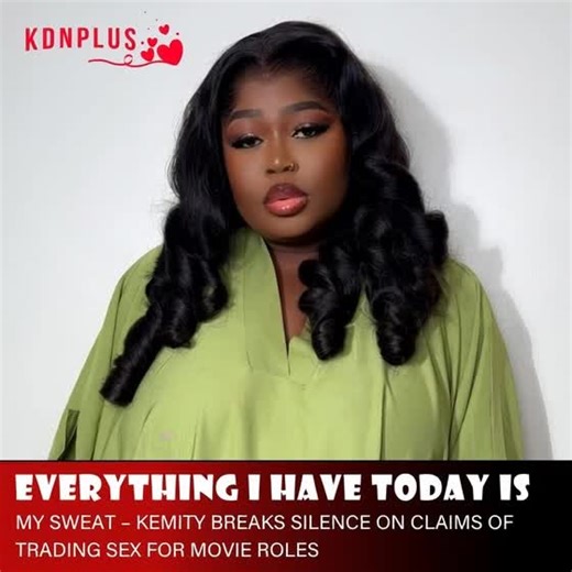 Nollywood actress Kemity has firmly dismissed allegations that she traded sex for movie roles, insisting her success is built on hard work and God’s grace. She revealed that before acting full-time, she owned two wine shops and worked as a hotel receptionist to stay financially independent. The mother of two stressed that she has never exchanged her body for opportunities and urged young actresses to avoid shortcuts and stay focused on their talent. #fyppppppppppppppppppppppp #trending #KDNPlus