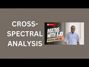 17. Cross-Spectral Analysis