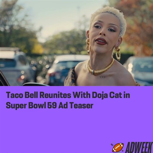4.2K views · 14 shares | SUPER BOWL | Taco Bell and Doja Cat are together again in the brand’s upcoming commercial for the #SuperBowl, per a teaser released today. The sneak peek gives a few clues about celebrity and fan involvement in the hero 30-second ad, which will air during the third quarter, while keeping the full storyline under wraps. Read more - https://adweek.it/4hnUnXx | Adweek | Facebook