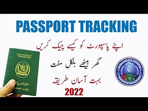 Passport Tracking Online 2022 | Pakistan