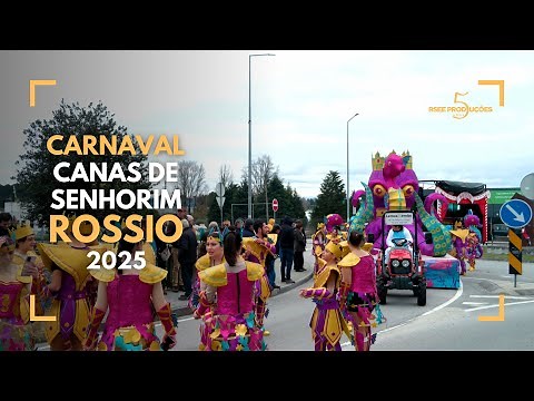 Carnaval de Canas de Senhorim 2025 - Rossio - Completo