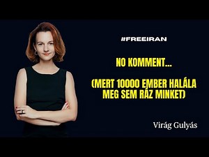 No komment - mert 10000 ember halála már meg sem mozgat minket #freeiran