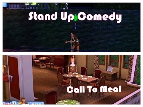 The Sims 3: Stand Up Comedy Career & Call To Meal
