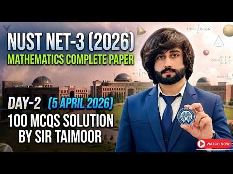 NUST NET 3 Math 5th April 2026 Papers Solution I NUST NET 3 Day 02 5th April Math MCQs Solution