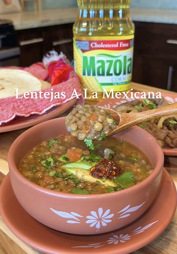 Lentejas a la Mexicana Recipe with Heart-Healthy Mazola