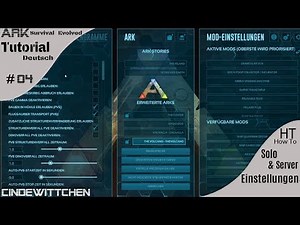 ARK Erklärt [How To] # 004 # Einstellungen im Solo und für Server # Update # Tutorial Deutsch