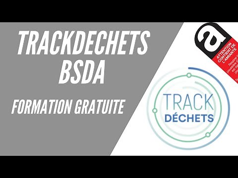 Présentation formation à l'utilisation de trackdéchets pour les BSDA