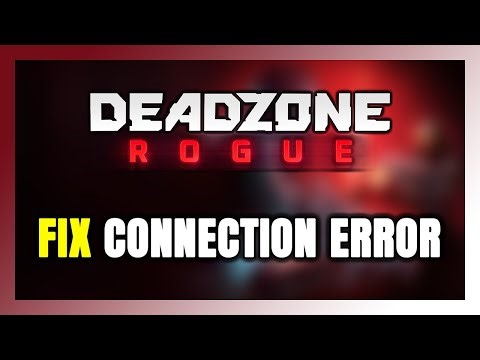 How to FIX Deadzone: Rogue Connection Error / Server Error!