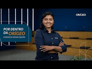 Por Dentro da ORÍGEO | Conheça Fanny Ornelas Menezes, Analista Administrativa​​