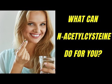 NAC Supplements: 7 Lesser Known Benefits