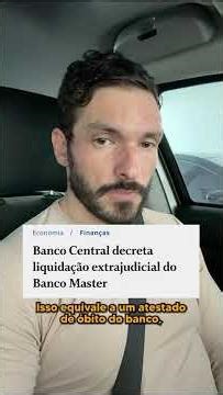 O QUE VAI ACONTECER COM O BANCO MASTER?