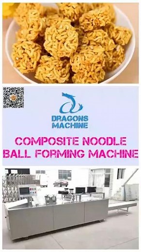 🍜 Composite Noodle Ball Forming Machine – Perfect Your Snack Line! 🥢 #RamenSnacksFormingMachine
