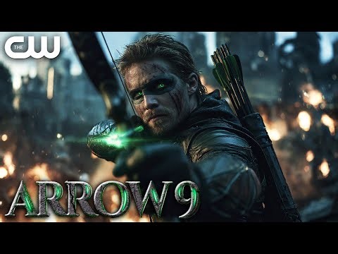 ARROW Season 9: The Return (2026) With Stephen Amell & Juliana Harkavy