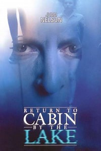 Return to Cabin by the Lake - Movie