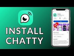 How to Install Chatty? 2024 (Quick & Easy) | Chatty App