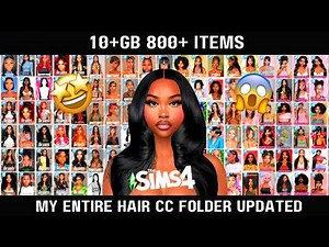 My Entire Sims 4 Hair CC Folder Updated | MyraviahTheSimmer | CC Folder Series