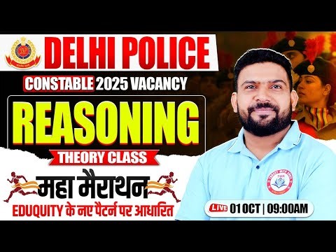 Delhi Police 2025 : Reasoning Marathon | Complete Reasoning in One Video, Reasoning By PK Sir