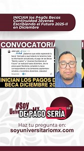 Parte 2 de INICIAN los P4g0s Becas Continuidad Jóvenes Escribiendo el Futuro 2025-II en Diciembre | Soy Universitario