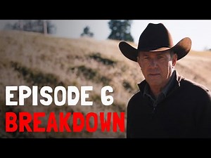 Yellowstone Season 1 Episode 6 - RECAP & BREAKDOWN